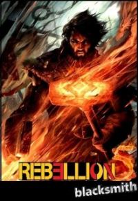 Обложка книги «Мир Ребеллион 5: Черный Кузнец»