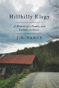 Обложка книги «Hillbilly Elegy: A Memoir of a Family and Culture in Crisis»