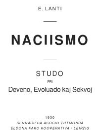 Обложка книги «Naciismo: studo pri deveno, evoluado kaj sekvoj»