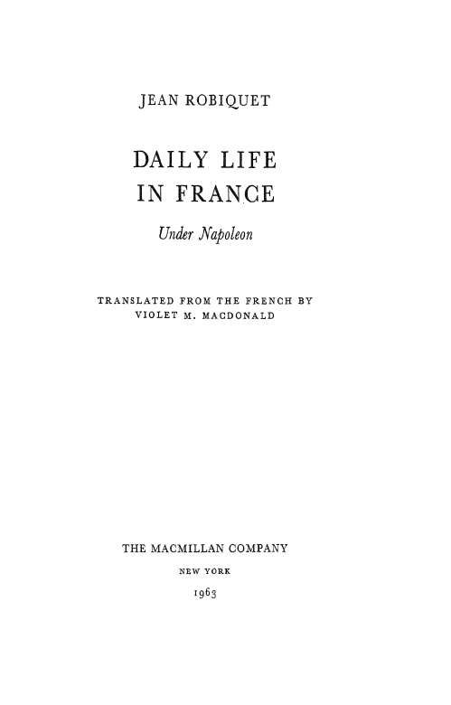 Обложка книги «Daily Life In France Under Napoleon»