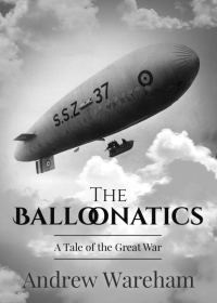 Обложка книги «The Balloonatics: A Tale of the Great War»