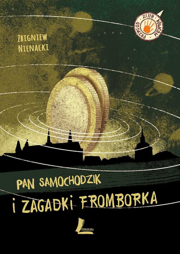 Обложка книги «Пан Самоходик и загадки Фромборка»