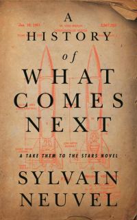 Обложка книги «A History of What Comes Next»