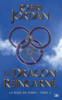 Обложка книги «Le Dragon réincarné»