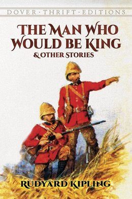 Обложка книги «The Man Who Would Be King»
