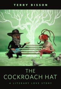 Обложка книги «The Cockroach Hat: A Literary Love Story»