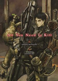 Обложка книги «All You Need Is Kill»