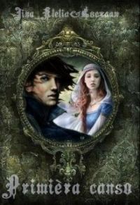 Обложка книги «Primièra canso (СИ)»