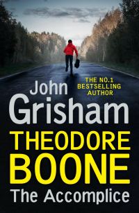 Обложка книги «Theodore Boone: The Accomplice»