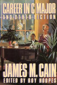 Обложка книги «Career in C Major and Other Fiction»