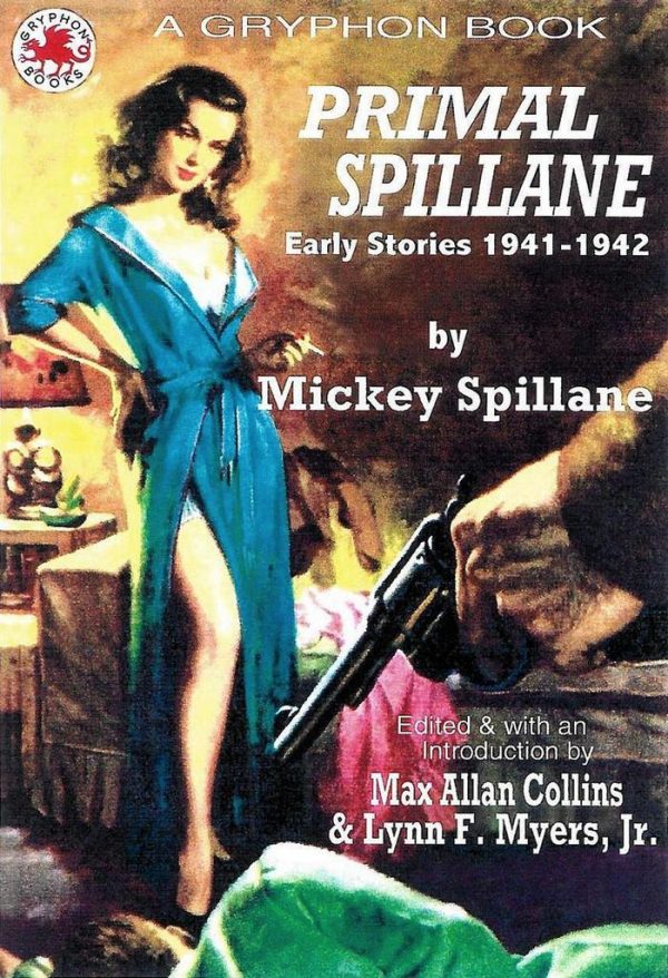 Обложка книги «Primal Spillane: Early Stories 1941-1942»