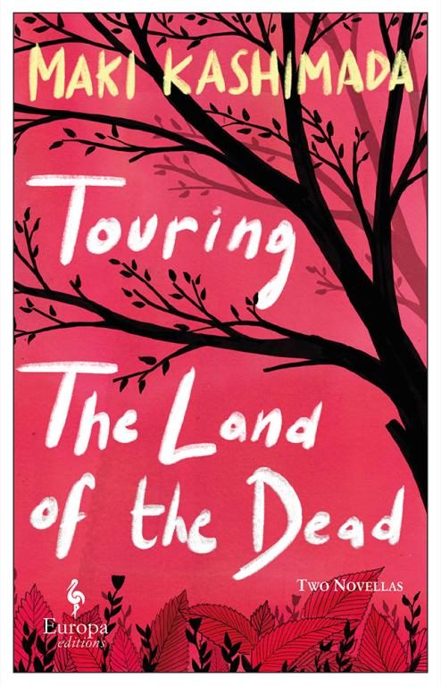 Обложка книги «Touring the Land of the Dead: Two Novellas»