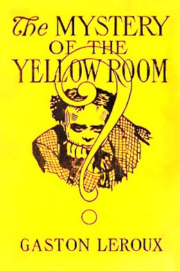 Обложка книги «Mystery of the Yellow Room»