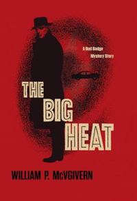 Обложка книги «The Big Heat»