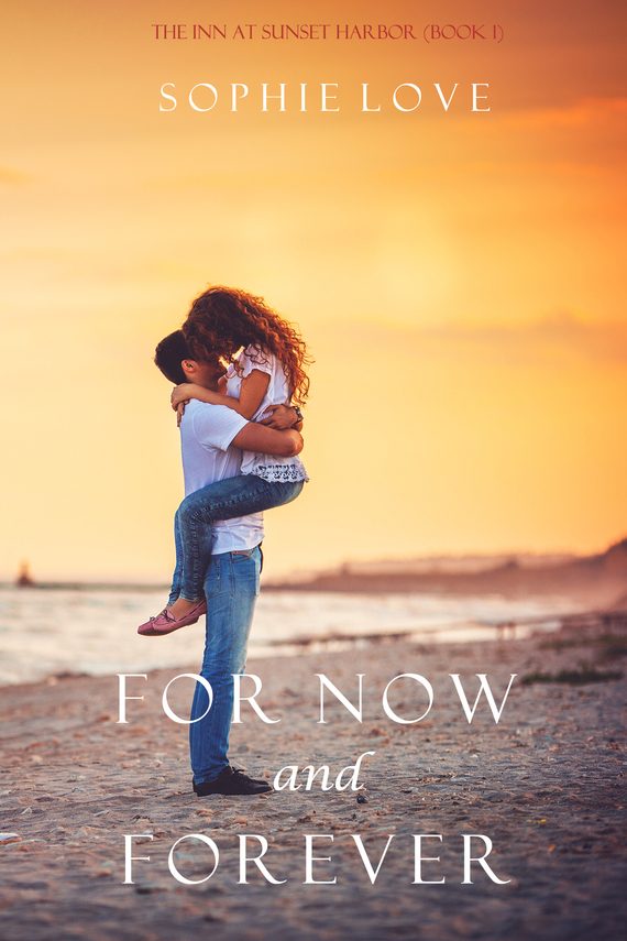 Обложка книги «For Now and Forever»