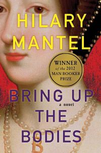 Обложка книги «Bring Up the Bodies»