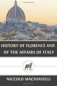 Обложка книги «History of Florence and of the Affairs of Italy»