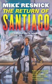 Обложка книги «The Return of Santiago»