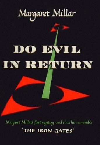 Обложка книги «Do Evil In Return»