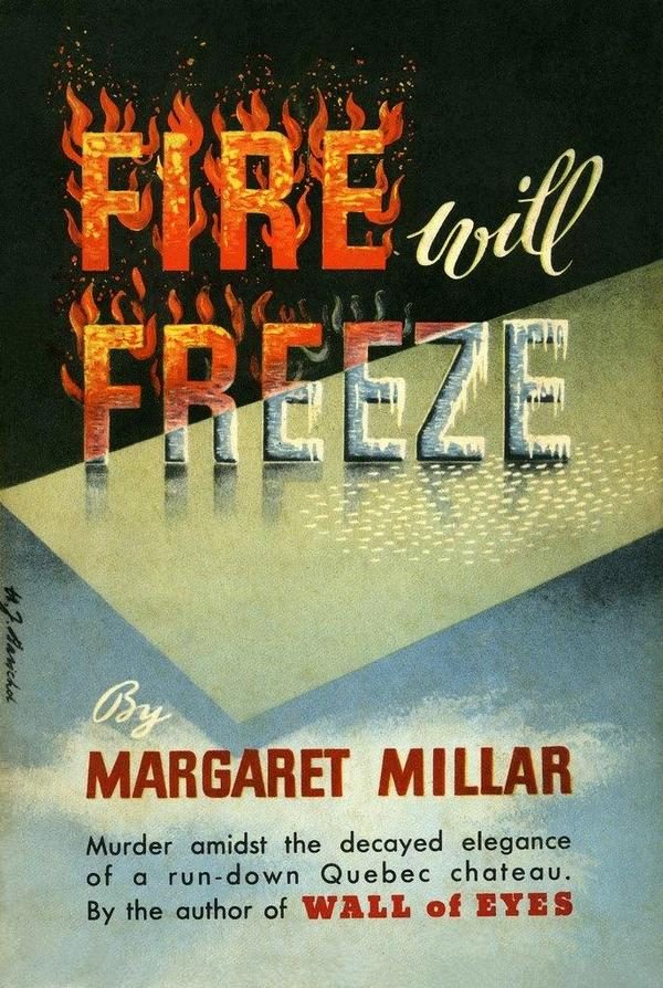 Обложка книги «Fire Will Freeze»