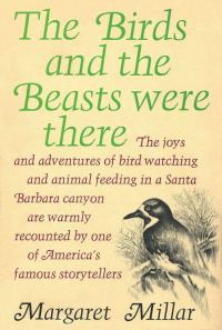 Обложка книги «The Birds and the Beasts Were There»