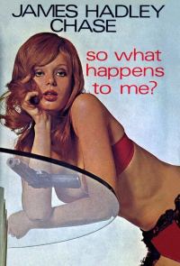 Обложка книги «So What Happens To Me?»