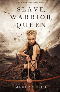 Обложка книги «Slave, Warrior, Queen»