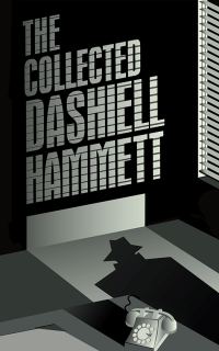 Обложка книги «The Collected Dashiell Hammett»