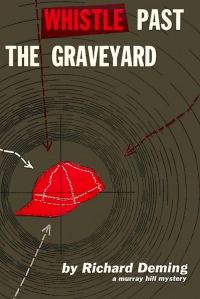 Обложка книги «Whistle Past the Graveyard [= Give the Girl a Gun]»