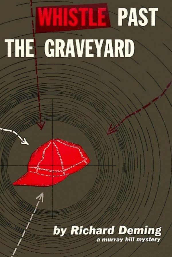 Обложка книги «Whistle Past the Graveyard [= Give the Girl a Gun]»