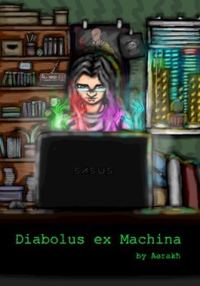 Обложка книги «Diabolus ex Machina. Том I»