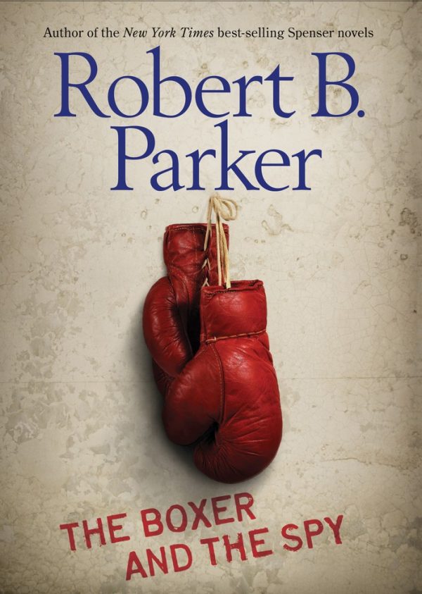 Обложка книги «The Boxer and the Spy»