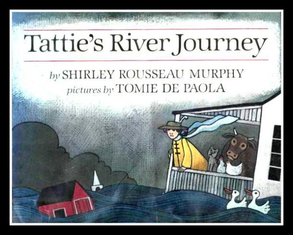 Обложка книги «Tattie's River Journey»
