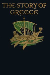 Обложка книги «The Story of Greece and Rome for boys and girls»