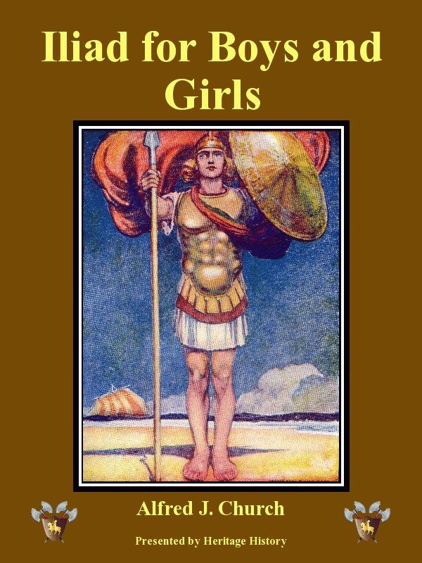 Обложка книги «Iliad and Odyssey for Boys and Girls»