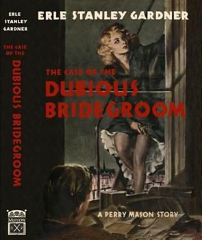 Обложка книги «The Case of the Dubious Bridegroom»