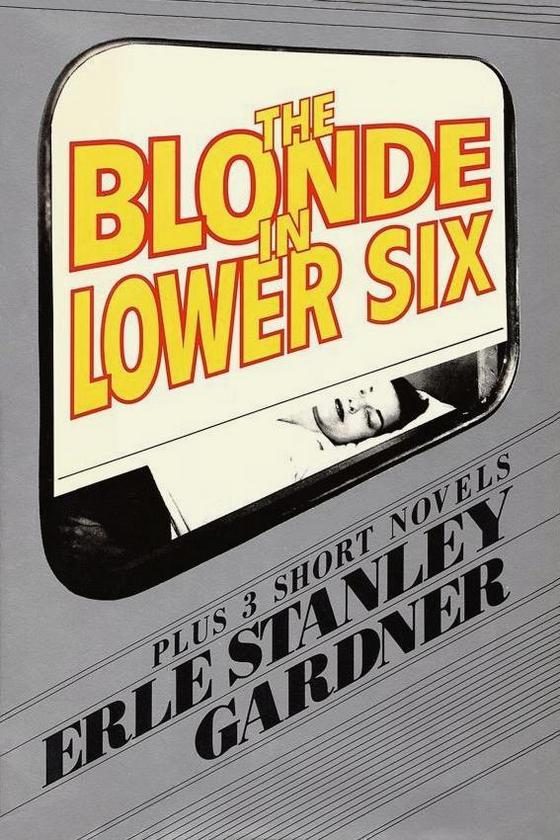Обложка книги «The Blonde in Lower Six»