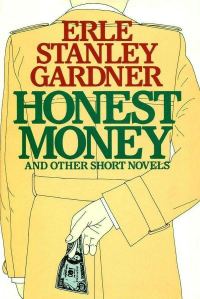 Обложка книги «Honest Money and Other Short Novels»