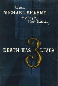 Обложка книги «Death Has Three Lives»