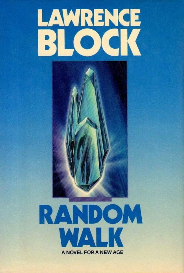 Обложка книги «Random Walk: A Novel for a New Age»