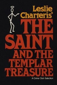 Обложка книги «The Saint and the Templar Treasure»