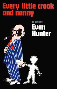 Обложка книги «Every Little Crook and Nanny»
