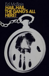 Обложка книги «Hail, Hail, the Gang’s All Here»