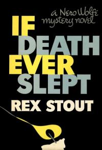 Обложка книги «If Death Ever Slept»