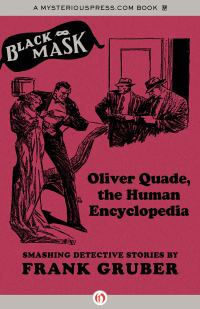 Обложка книги «Oliver Quade, the Human Encyclopedia»