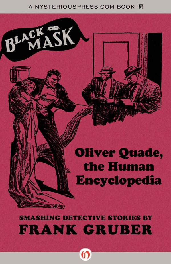 Обложка книги «Oliver Quade, the Human Encyclopedia»