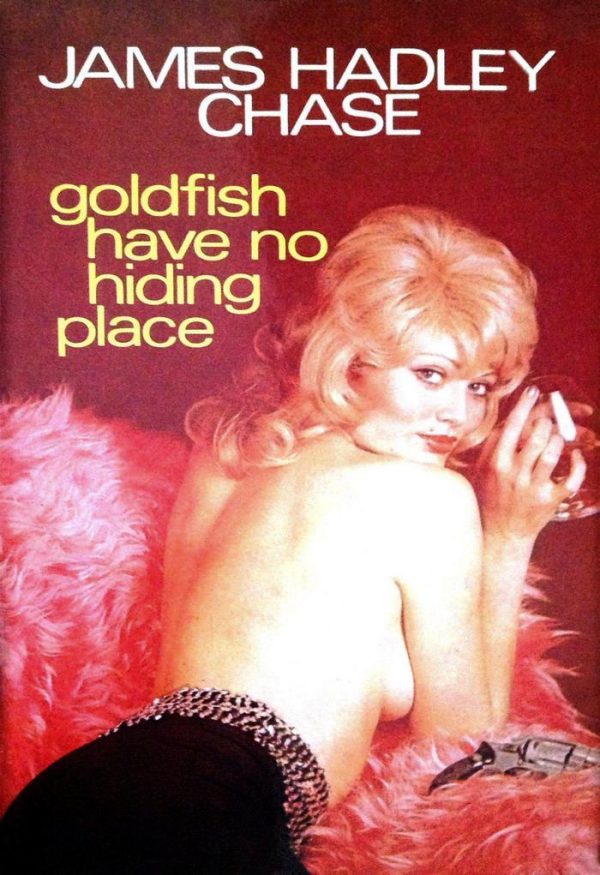 Обложка книги «Goldfish Have No Hiding Place»