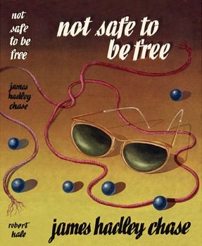 Обложка книги «Not Safe to Be Free [= The Case of the Strangled Starlet]»