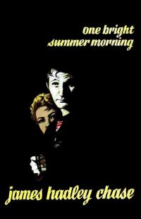 Обложка книги «One Bright Summer Morning»