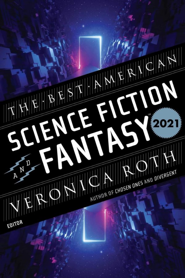 Обложка книги «The Best American Science Fiction and Fantasy 2021»